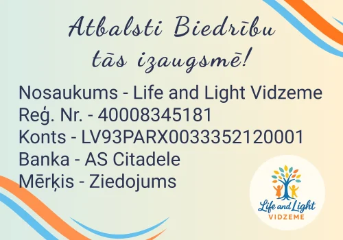 Life and Light Vidzeme rekvizīti